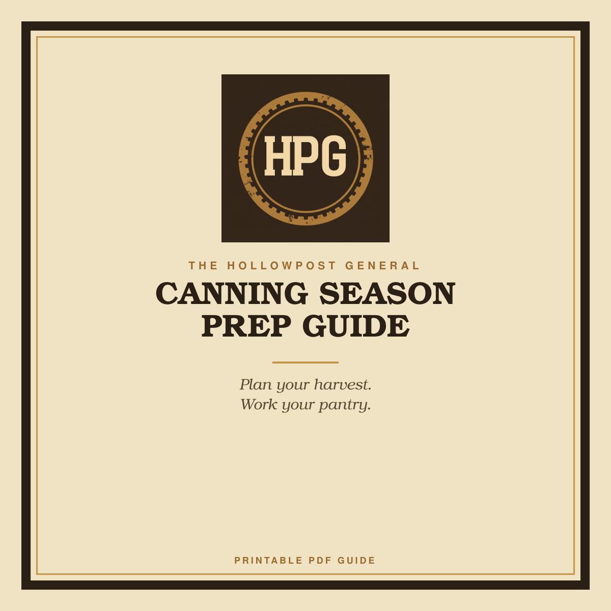 Canning Season Prep Guide — Printable PDF